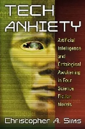 Sims |  Tech Anxiety | Buch |  Sack Fachmedien