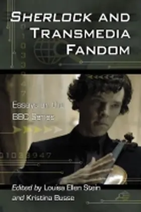 Stein / Busse |  Sherlock and Transmedia Fandom | Buch |  Sack Fachmedien