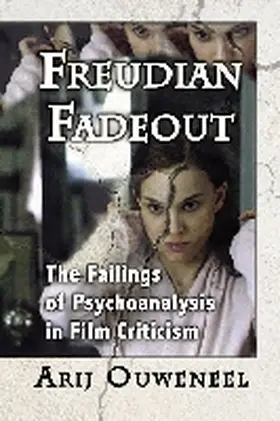 Ouweneel |  Freudian Fadeout | Buch |  Sack Fachmedien