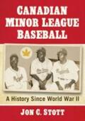 Stott |  Canadian Minor League Baseball | Buch |  Sack Fachmedien