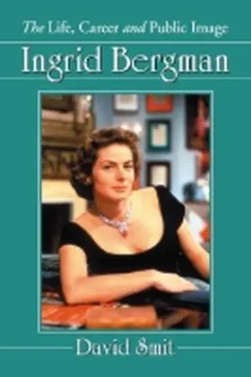 Smit |  Ingrid Bergman | Buch |  Sack Fachmedien