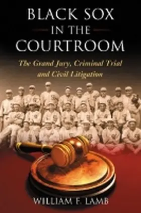 Lamb |  Black Sox in the Courtroom | Buch |  Sack Fachmedien