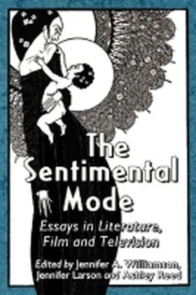 Williamson / Larson / Reed |  The Sentimental Mode | Buch |  Sack Fachmedien
