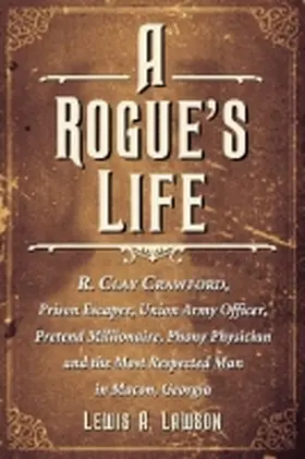 Lawson |  A Rogue's Life | Buch |  Sack Fachmedien