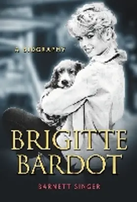 Singer |  Brigitte Bardot | Buch |  Sack Fachmedien