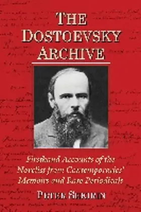 Sekirin |  The Dostoevsky Archive | Buch |  Sack Fachmedien