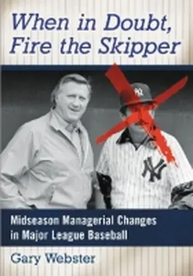Webster |  When in Doubt, Fire the Skipper | Buch |  Sack Fachmedien