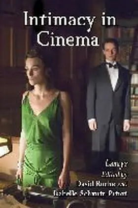 Roche / Schmitt-Pitiot |  Intimacy in Cinema | Buch |  Sack Fachmedien