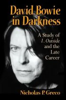 Greco |  David Bowie in Darkness | Buch |  Sack Fachmedien