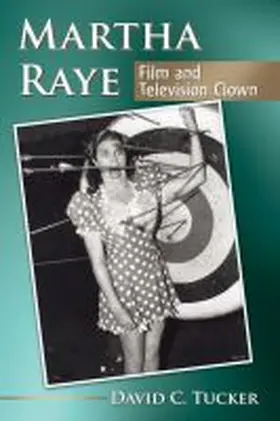 Tucker |  Martha Raye | Buch |  Sack Fachmedien