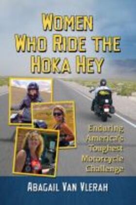 Vlerah | Women Who Ride the Hoka Hey | Buch | 978-0-7864-9585-6 | sack.de