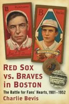 Bevis |  Red Sox vs. Braves in Boston | Buch |  Sack Fachmedien