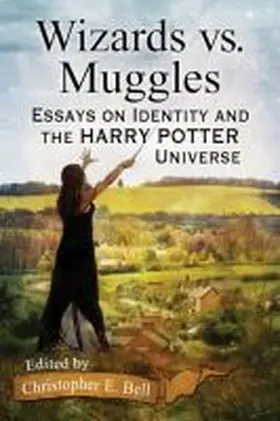Bell |  Wizards vs. Muggles | Buch |  Sack Fachmedien