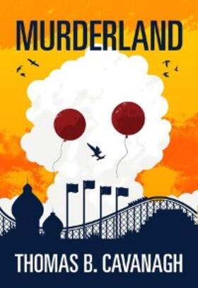 Cavanagh |  Murderland | eBook | Sack Fachmedien