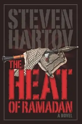 Hartov |  The Heat of Ramadan | eBook | Sack Fachmedien
