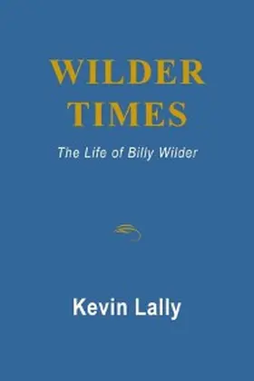Lally |  Wilder Times | eBook | Sack Fachmedien