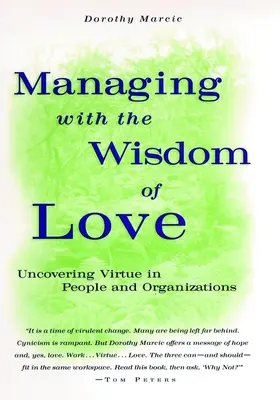 Marcic |  Managing with the Wisdom of Love | Buch |  Sack Fachmedien