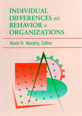 Murphy |  Individual Differences and Behavior in Organizations | Buch |  Sack Fachmedien