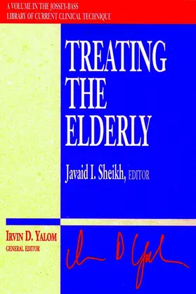 Sheikh / Yalom |  Treating the Elderly | Buch |  Sack Fachmedien