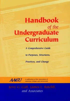 Gaff / Ratcliff |  Handbook of the Undergraduate Curriculum | Buch |  Sack Fachmedien