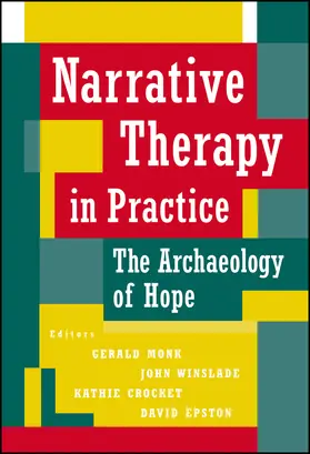 Monk / Winslade / Crocket |  Narrative Therapy in Practice | Buch |  Sack Fachmedien