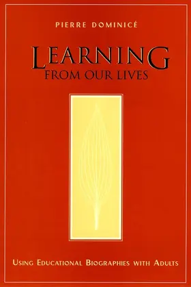 Dominice |  Learning from Our Lives | Buch |  Sack Fachmedien