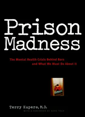 Kupers |  Prison Madness | Buch |  Sack Fachmedien