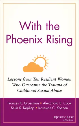 Grossman / Cook / Kepkep |  With the Phoenix Rising | Buch |  Sack Fachmedien