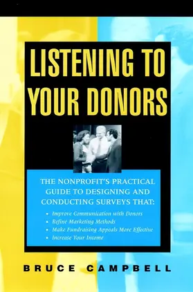 Campbell |  Listening to Your Donors | Buch |  Sack Fachmedien