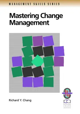 Chang |  Mastering Change Management | Buch |  Sack Fachmedien