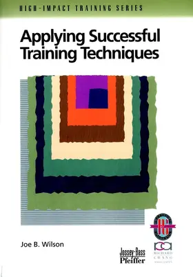 Wilson |  Applying Successful Training Techniques | Buch |  Sack Fachmedien