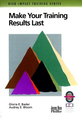 Bader / Bloom | Make Training Results Last Guide Rev | Buch | 978-0-7879-5093-4 | sack.de