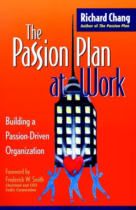Chang | The Passion Plan at Work | Buch | 978-0-7879-5255-6 | sack.de