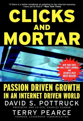 Pottruck / Pearce |  Clicks and Mortar | Buch |  Sack Fachmedien