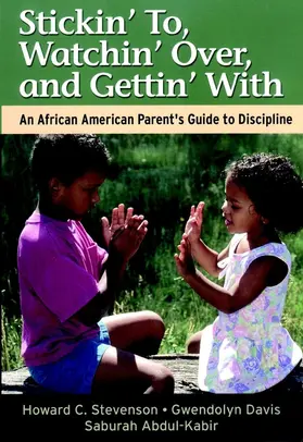 Stevenson / Davis / Abdul-Kabir |  Stickin' To, Watchin' Over, and Gettin' with | Buch |  Sack Fachmedien