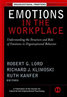 Lord / Klimoski / Kanfer |  Emotions in the Workplace | Buch |  Sack Fachmedien