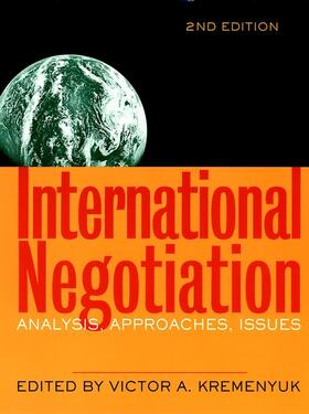 Kremenyuk |  International Negotiation | Buch |  Sack Fachmedien