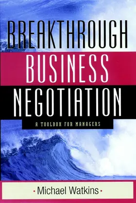 Watkins |  Breakthrough Business Negotiation | Buch |  Sack Fachmedien