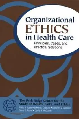 Boyle / DuBose / Ellingson |  Organizational Ethics in Health Care | eBook | Sack Fachmedien
