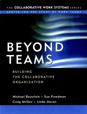 Beyerlein / Freedman / McGee |  Beyond Teams | Buch |  Sack Fachmedien