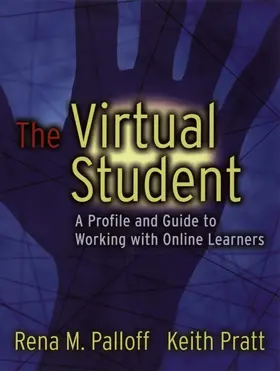 Palloff / Pratt | The Virtual Student | Buch | 978-0-7879-6474-0 | sack.de