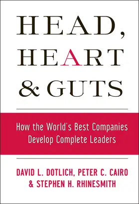 Dotlich / Cairo / Rhinesmith | Head, Heart and Guts | Buch | 978-0-7879-6479-5 | sack.de