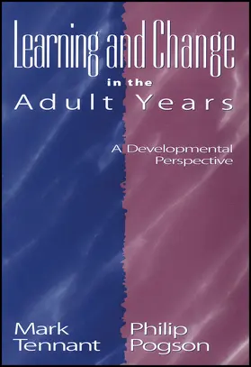 Tennant / Pogson |  Learning Change Adult Years P | Buch |  Sack Fachmedien