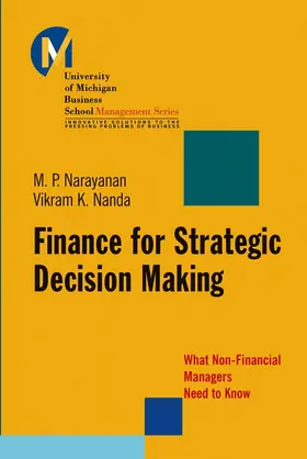 Narayanan / Nanda | Finance for Strategic Decision-Making | Buch | 978-0-7879-6517-4 | sack.de