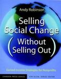 Robinson / Klein |  Selling Social Change (Without Selling Out) | eBook | Sack Fachmedien