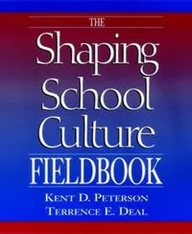 Peterson / Deal |  The Shaping School Culture Fieldbook | eBook | Sack Fachmedien