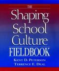 Peterson / Deal |  The Shaping School Culture Fieldbook | eBook | Sack Fachmedien