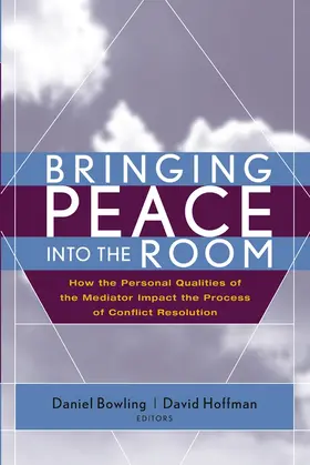Bowling / Hoffman |  Bringing Peace Into the Room | Buch |  Sack Fachmedien