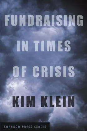 Klein |  Fundraising in Times of Crisis | Buch |  Sack Fachmedien