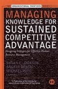 Jackson / DeNisi / Hitt |  Managing Knowledge for Sustained Competitive Advantage | eBook | Sack Fachmedien
